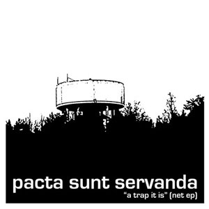 Pacta Sunt Servanda - A trap it is (IAT.MP3.003)