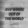 Auton - Any where out of the world