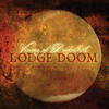 Lodge Doom - Visions of Dunkelheit