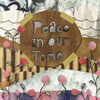 Peace In Our Time - A glimpse of happiness