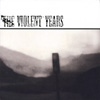 The Violent Years - s/t