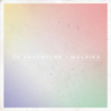 Adventure Of - Malaika/Jehovah