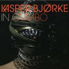 Kasper Bjørke - In gumbo